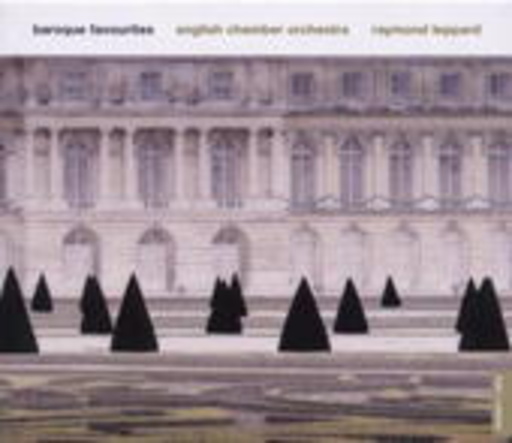 Raymond Leppard – Baroque Favourites