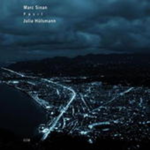 Marc Sinan/Julia Hülsmann – Fasil