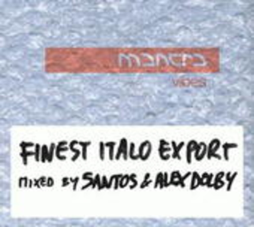 Diverse – Mantra Vibes: Finest Italo Export (Mixed By Alex Dolby & Santos)