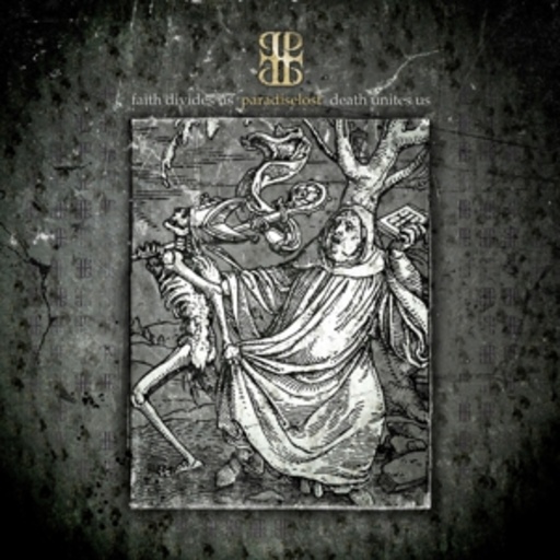 Paradise Lost – Faith Divides Us - Death United Us