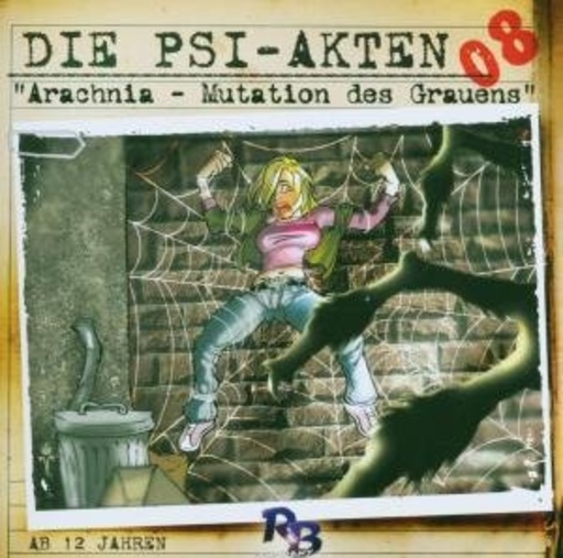 Diverse – Die Psi-Akten (08) - Arachnia, Mutation des Grauens