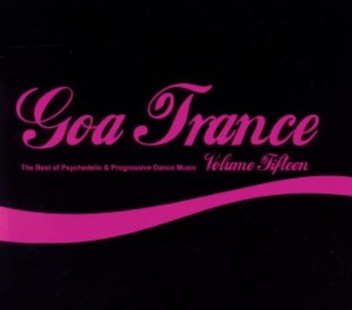 Goa Trance Vol. 15