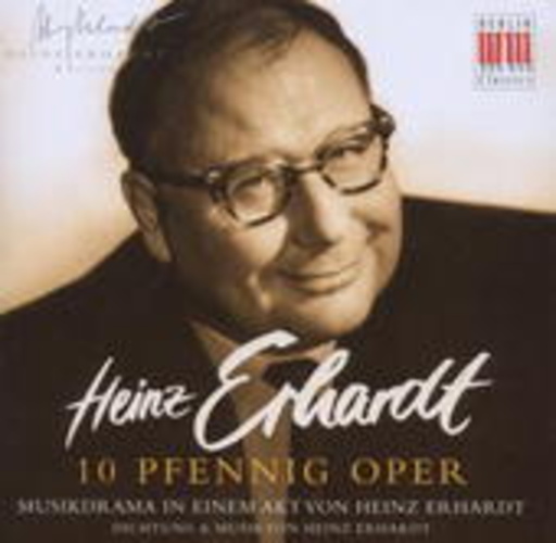 Heinz Erhardt – 10 Pfennig Oper