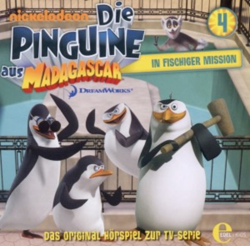 Die Pinguine aus Madagascar (4) – Das Original-Hörspiel zur TV-Serie