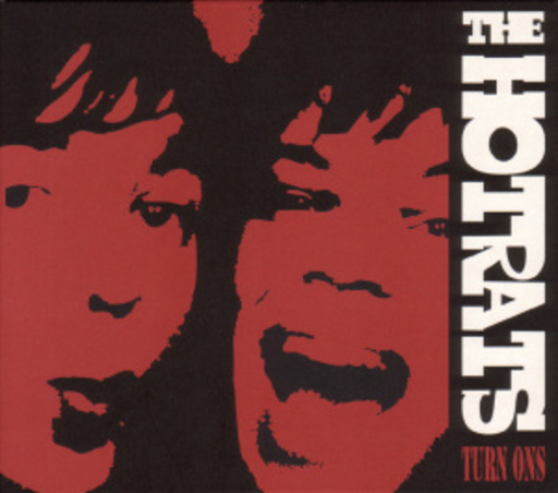 The Hot Rats – Turn Ons