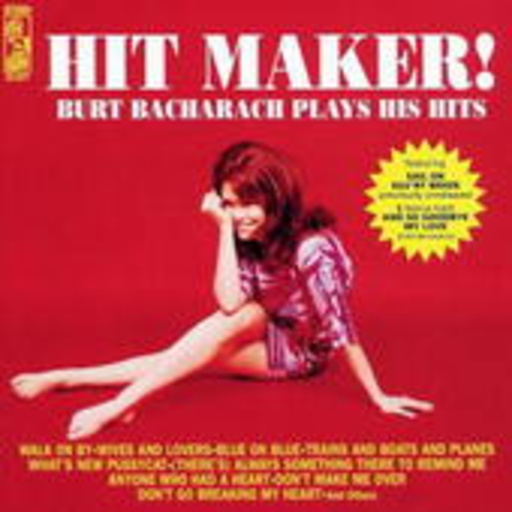 Burt Bacharach – Hit Maker