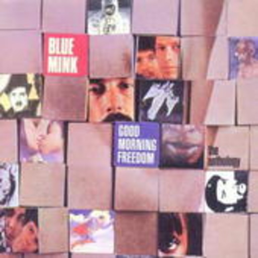 Blue Mink – Good Morning Freedom (The Anthology)