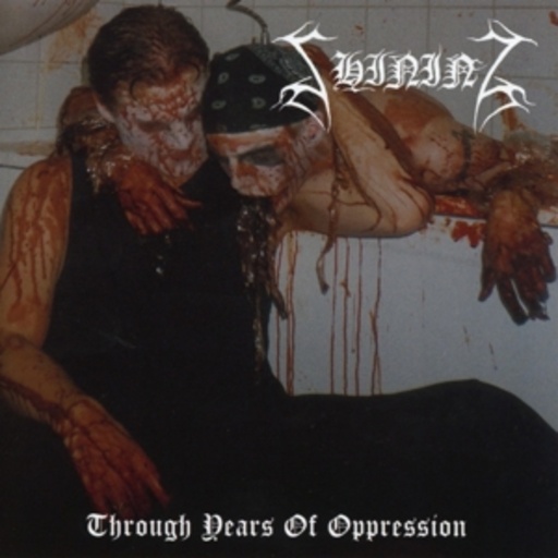 Shining – Through Years Of Oppression
