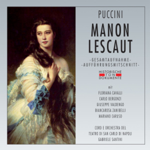 Gabriele Santini – Manon Lescaut (GA 1960 aus Neapel)