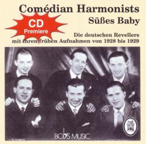Comedian Harmonists – Süßes Baby