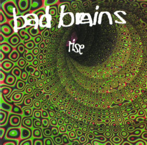 Bad Brains – Rise