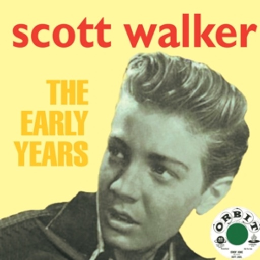 Scott Walker – The Early Years
