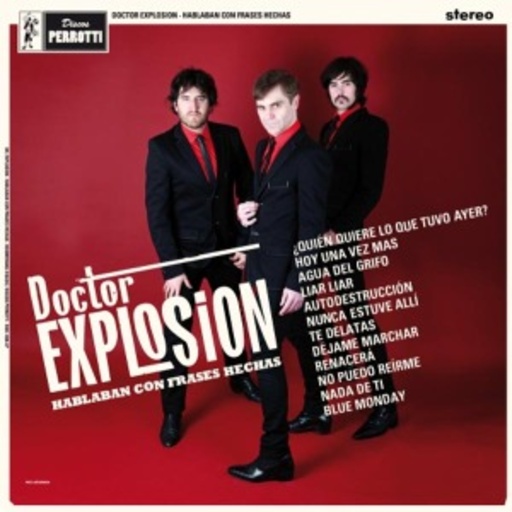 Doctor Explosion – Hablaban Con Frases Hechas