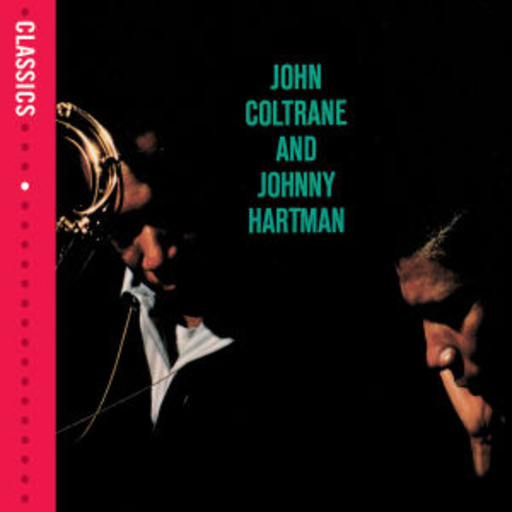 John Coltrane & Johnny Hartman – Coltrane And Hartman (Verve Classics)