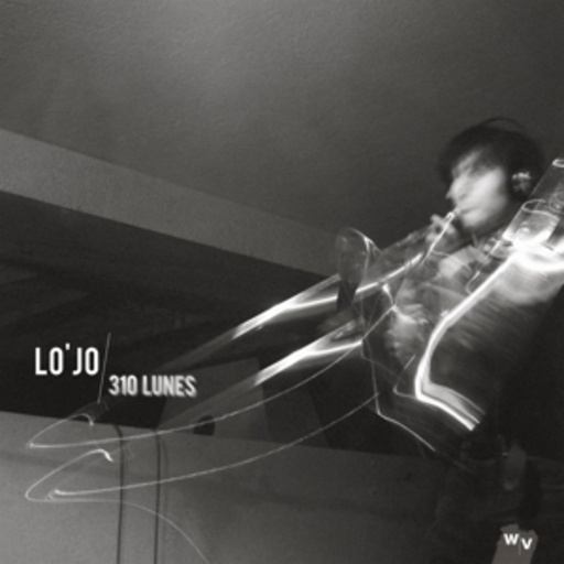 Lo'Jo – 310 Lunes