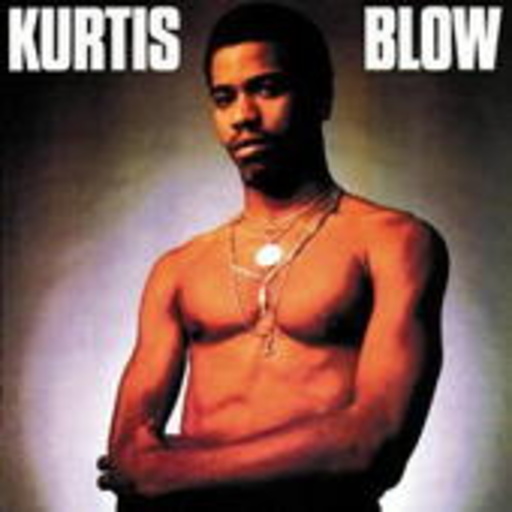 Kurtis Blow – Kurtis Blow
