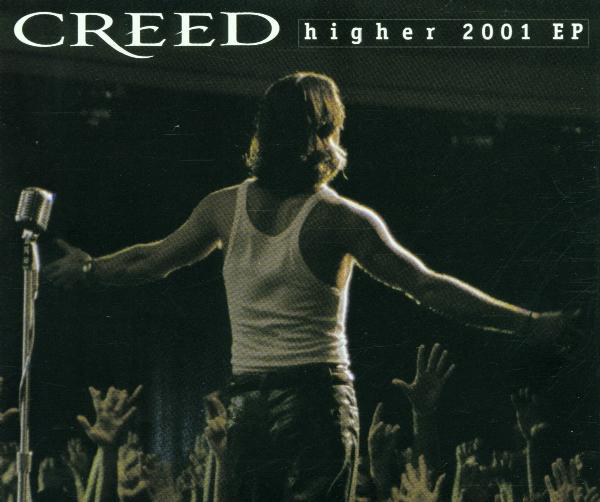 Creed – Higher 2001 EP