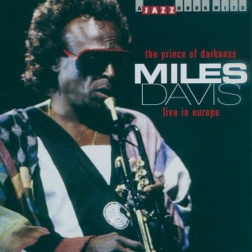 Miles Davis – The Prince Of Darkness - Live