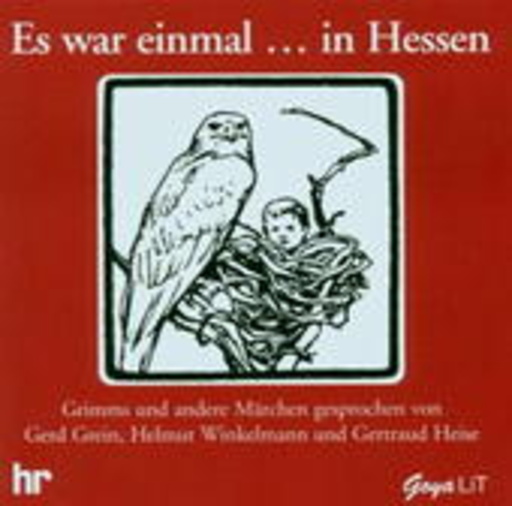 G. Heise/G. Grein/... – Märchen der Welt - Hessische Märchen