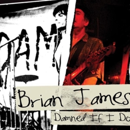 Brian James – Damned... If I Do