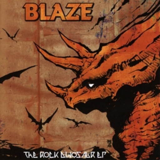 Blaze – The Rock Dinosaur EP