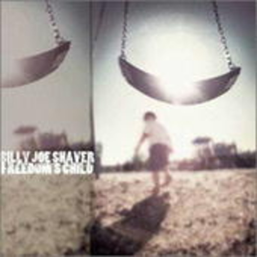 Billy Joe Shaver – Freedoms Child