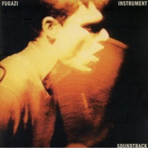 Fugazi – Instrument (Soundtrack)