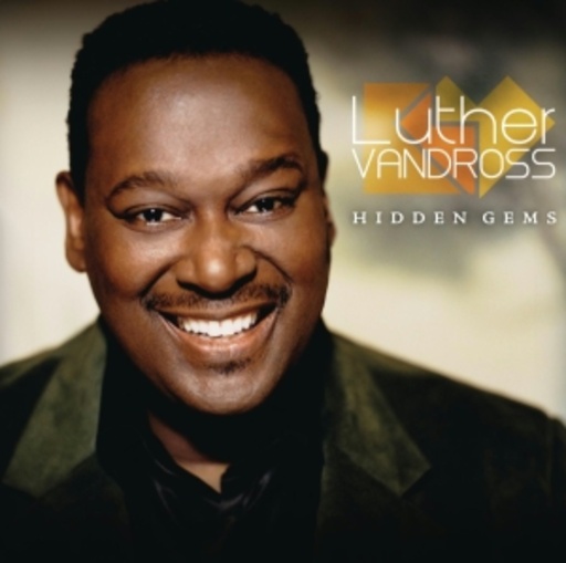 Luther Vandross – Hidden Gems