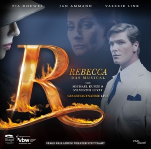 Rebecca – Das Musical – Gesamtaufnahme – Original Cast Stuttgart