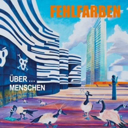 Fehlfarben – Über...Menschen