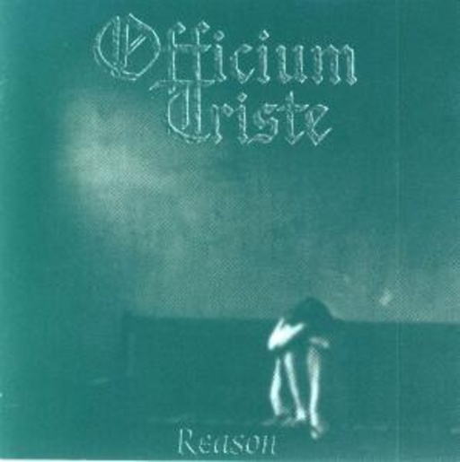 Officium Triste – Reason