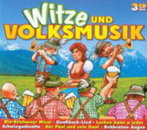 Diverse – Witze und Volksmusik