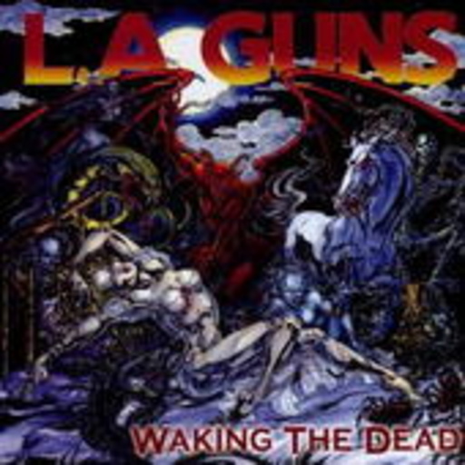 L.A. Guns – Waking The Dead