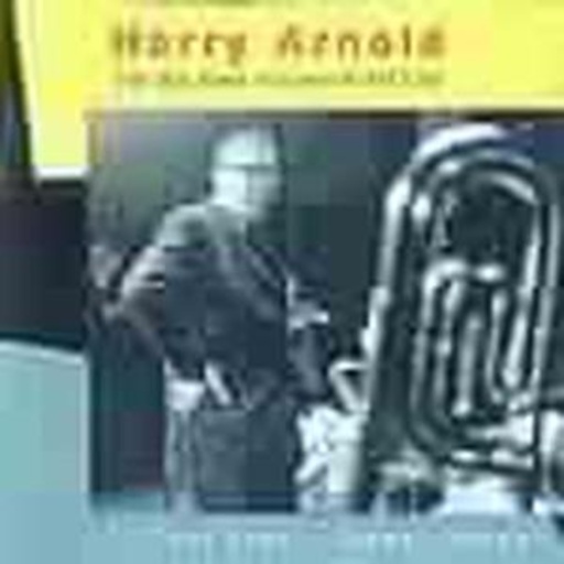 Harry Arnold – With Tony Scott & Quincy Jones