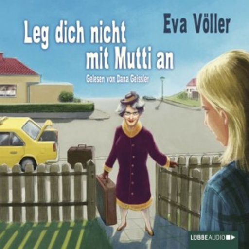 Diverse – Leg dich nicht mit Mutti an