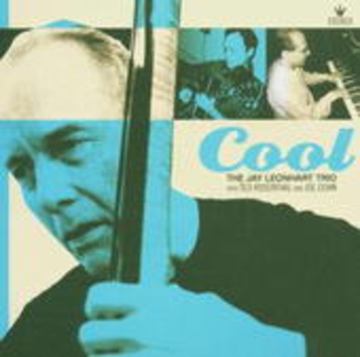 Jay Leonhardt Trio – Cool