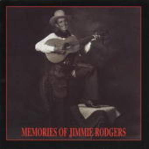Diverse – Memories Of Jimmie Rodgers