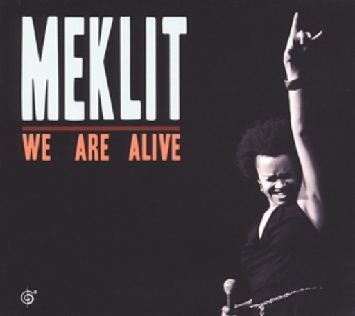 Meklit – We Are Alive
