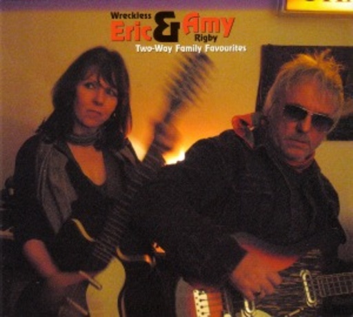 Wreckless Eric & Amy Rigby – Two-Way Family Favourites