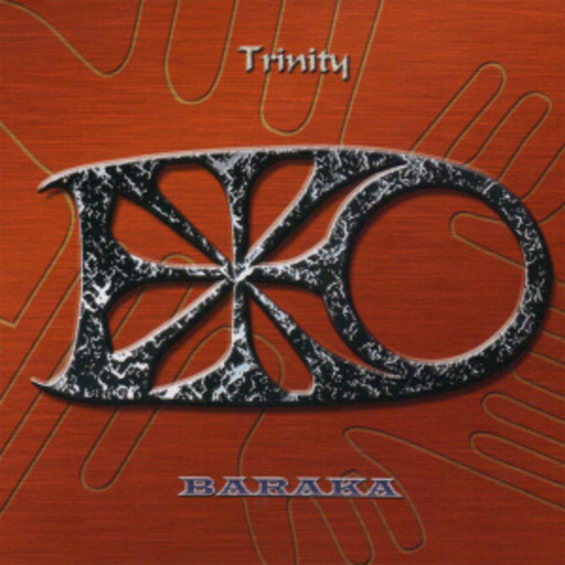 Baraka – Trinity