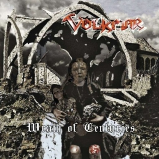 Volkmar – Wrath Of Centuries