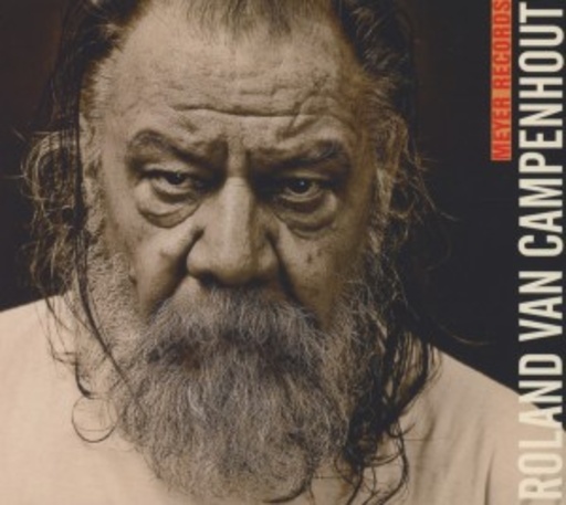 Roland Van Campenhout – Dah Blues Iz-A Comming...