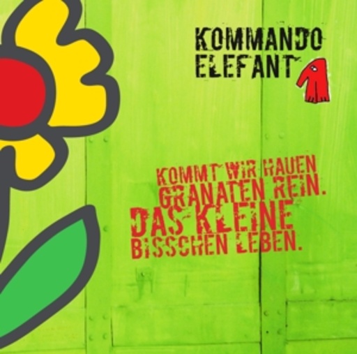 Kommando Elefant – Kommt wir hauen Granaten rein ...