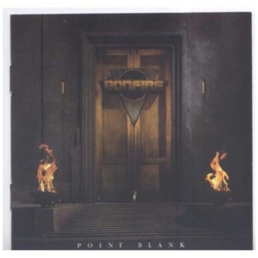 Bonfire – Point Blank