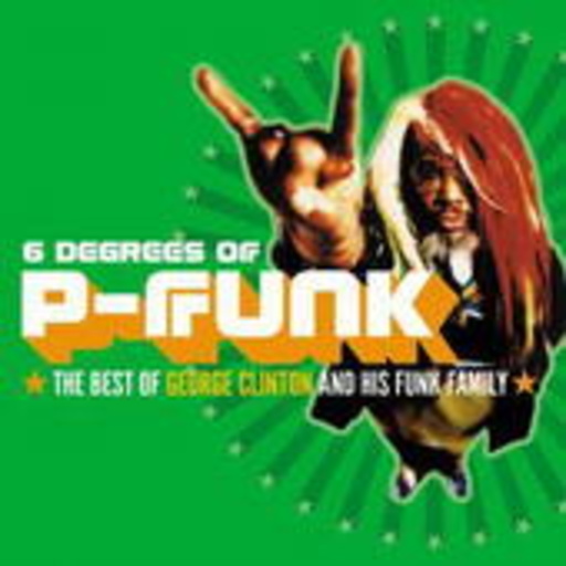 George Clinton – Best Of George Clinton/P Funk Allstars
