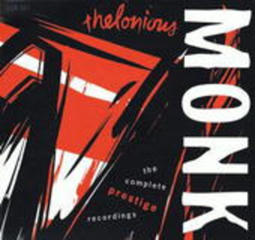 Thelonious Monk – The Complete Prestige Recordings