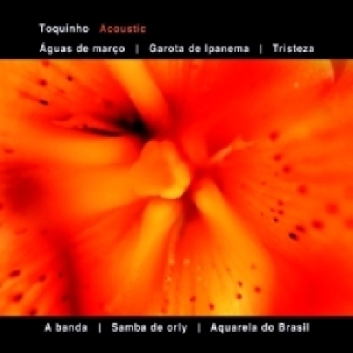 Toquinho – Acoustic