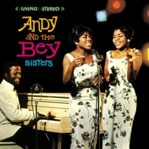 Andy & The Bey Sisters – Andy & The Bey Sisters