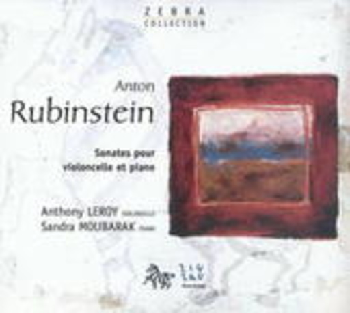 Anthony Leroy/Sandra Moubarak – Sonaten für Violoncello und Klavier (Zebra Collection)