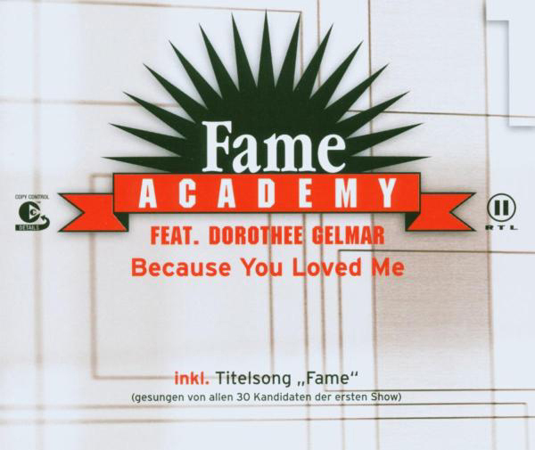 Fame Academy feat. Gelmar – Because You Loved Me